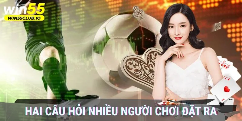 Hai câu hỏi nhiều người chơi đặt ra