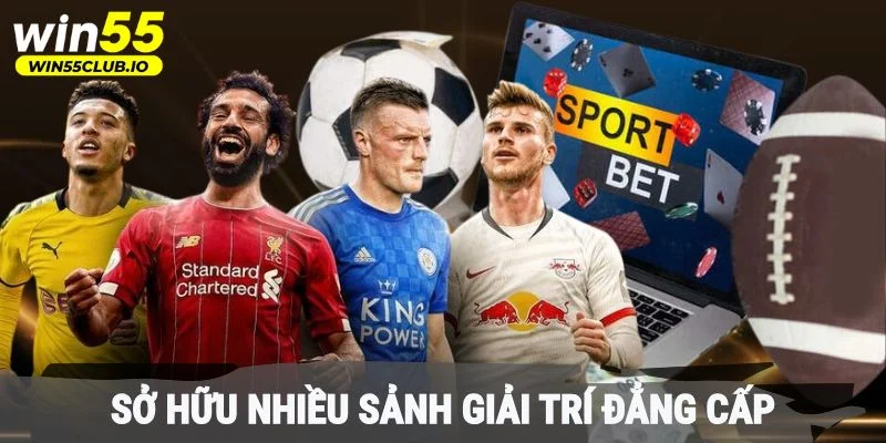 Chuyên mục thể thao sở hữu nhiều sảnh giải trí đẳng cấp