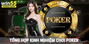 Tổng hợp kinh nghiệm chơi Poker